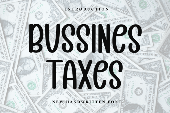 Bussines Taxes Font Review