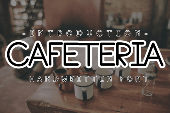 Cafeteria: A Font for Business Clarity