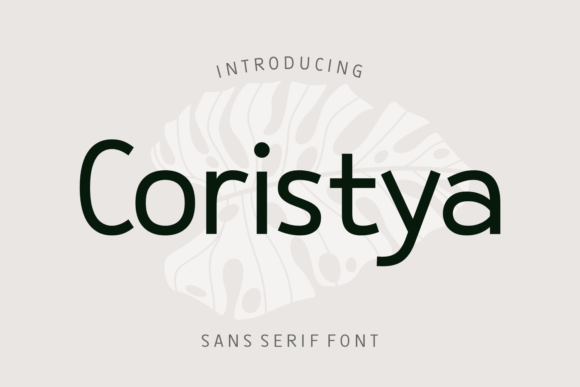 Coristya: A Modern Sans Serif for Web Design