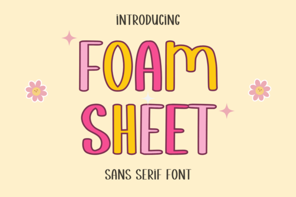 Foam Sheet Font: A Creative Edge
