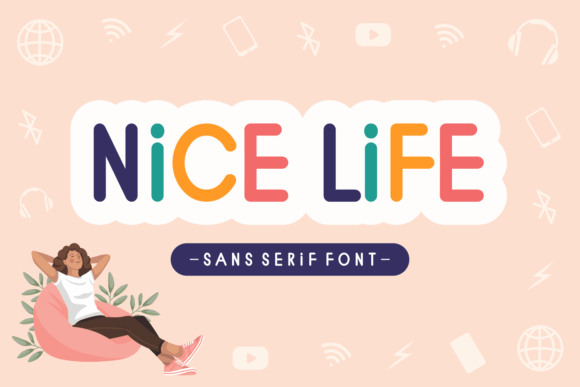 Nice Life Font for Business Branding