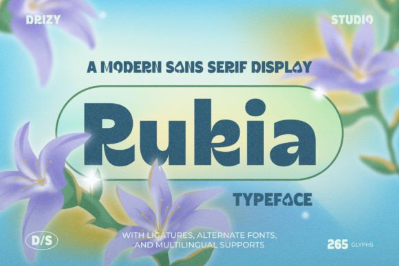 Rukia: A Bold Sans Serif for Digital Campaigns