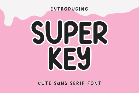 Super Key: A Bold Sans Serif for Real Projects