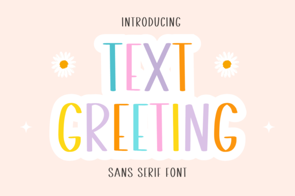Text Greeting Font for Editorial Design