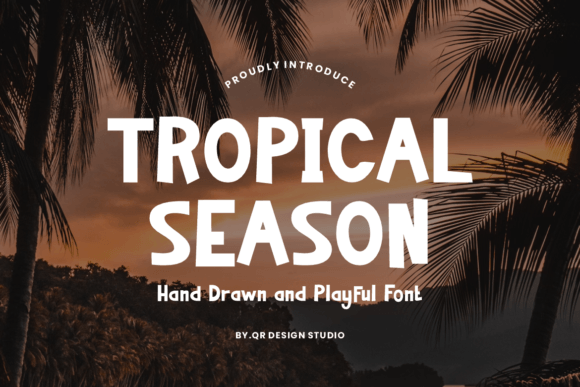 Tropical Season Font Review